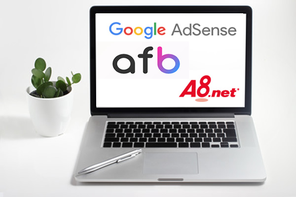 Google Adsense, AffiliateB, A8